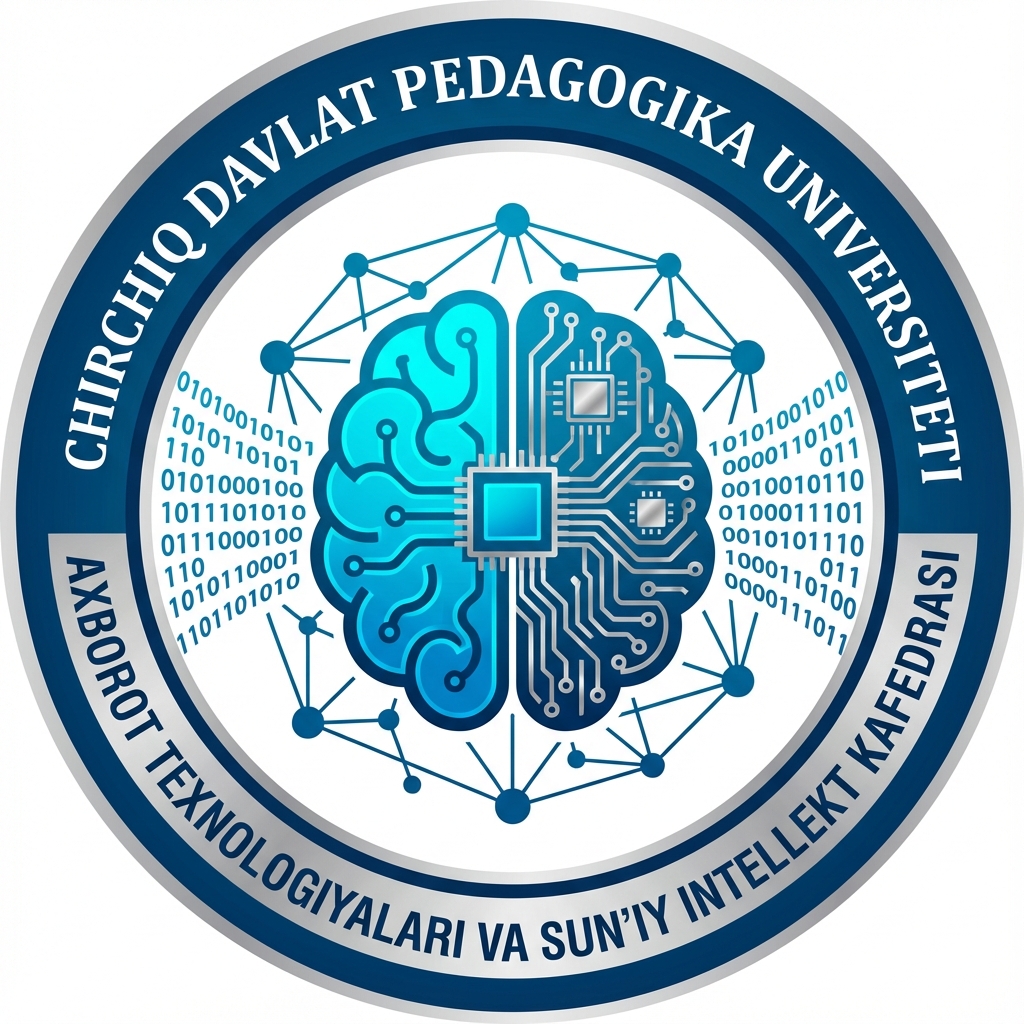 Axborot texnologiyalari va suniy intellekt kafedrasi kafedrasi